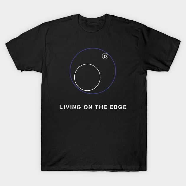 PUBG Living on the Edge T-Shirt by PurpleandOrange